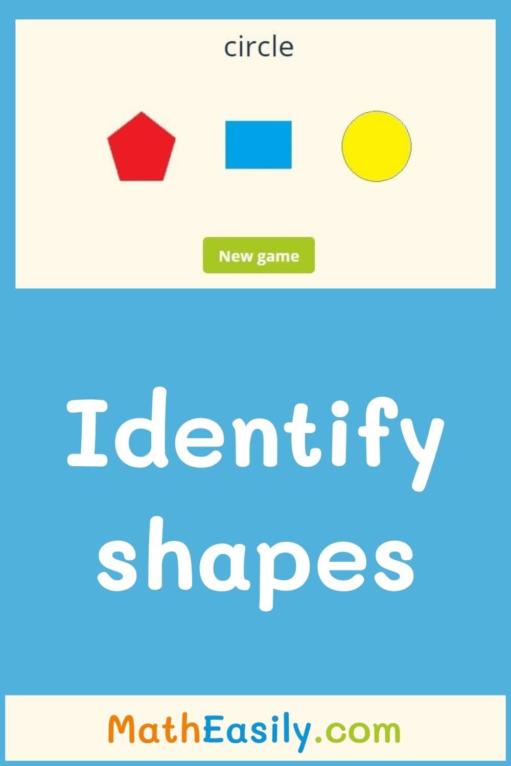 Interactive 2D shapes games: play online shape recognition games.