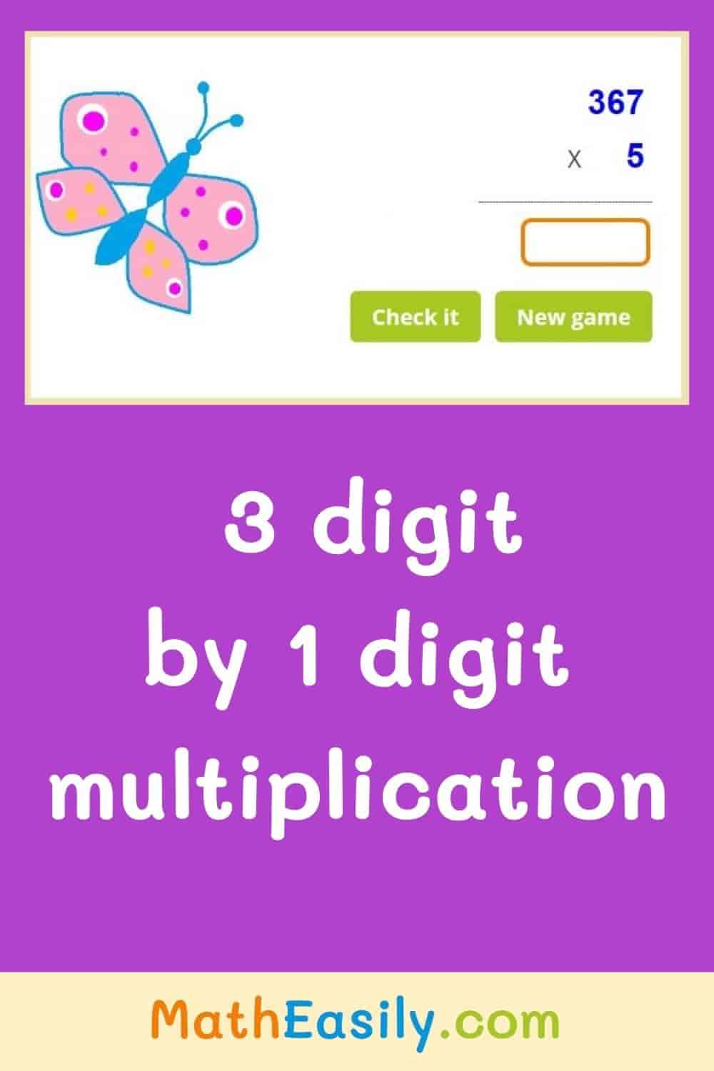 Three digit by one digit multiplication worksheets. multiply 3 digit by 1 digit. 3 digit by 1 digit multiplication online games.
multiply 3-digit by 1-digit numbers games for 4th graders. 
